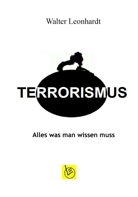 Terrorismus - Walter Leonhardt