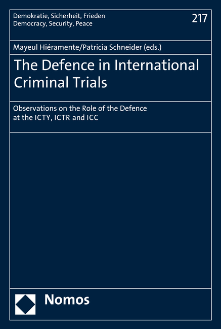 The Defence in International Criminal Trials - 