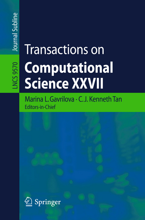 Transactions on Computational Science XXVII - 