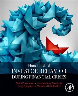 Handbook of Investors' Behavior during Financial Crises - 