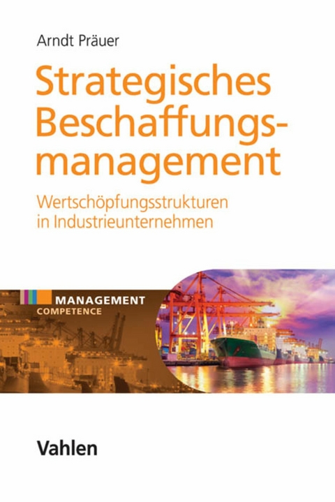 Strategisches Beschaffungsmanagement - Arndt Präuer