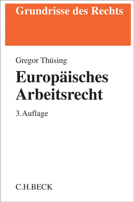 Europäisches Arbeitsrecht - Gregor Thüsing