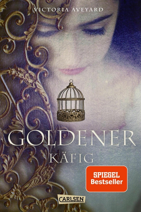 Goldener Käfig (Die Farben des Blutes 3) -  Victoria Aveyard