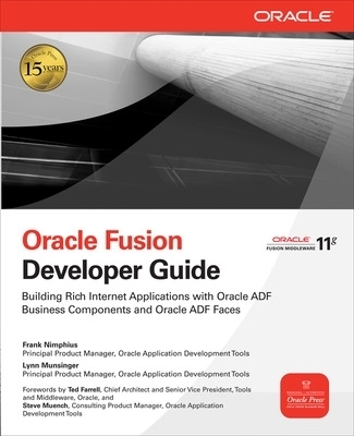 Oracle Fusion Developer Guide - Frank Nimphius, Lynn Munsinger