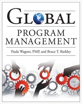 Global Program Management - Paula Wagner, Bruce Barkley