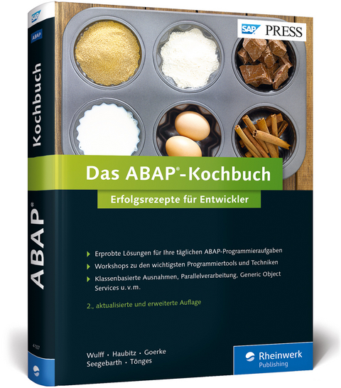 Das ABAP-Kochbuch - Enno Wulff, Maic Haubitz, Dennis Goerke, Sascha Seegebarth, Udo Tönges