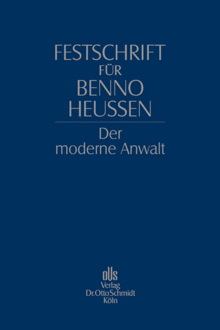 Festschrift für Benno Heussen - 