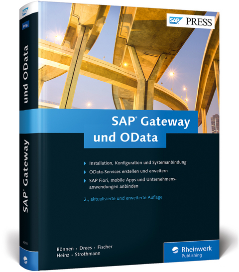 SAP Gateway und OData - Carsten Bönnen, Volker Drees, André Fischer, Ludwig Heinz, Karsten Strothmann