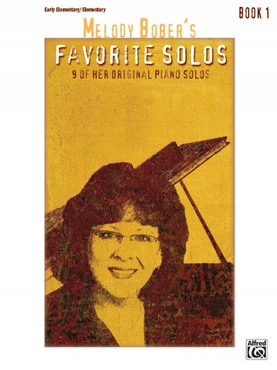 Melody Bober's Favorite Solos, Book 1 - 