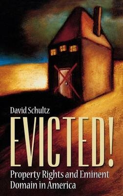 Evicted! - David Schultz