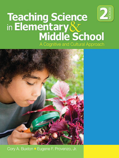 Teaching Science in Elementary and Middle School - Cory A. Buxton, Eugene F. Provenzo