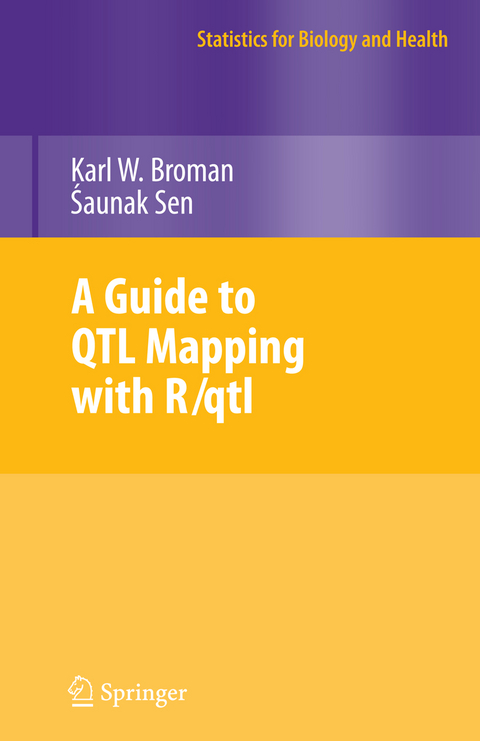 A Guide to QTL Mapping with R/qtl - Karl W. Broman, Saunak Sen