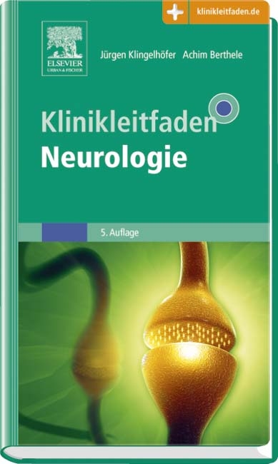 Klinikleitfaden Neurologie - 