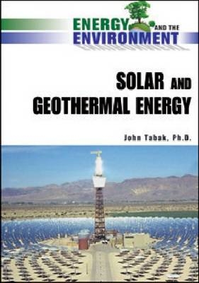 Solar and Geothermal Energy - John Tabak