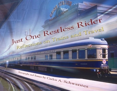 Just One Restless Rider - 