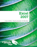 Microsoft Excel 2007 In Simple Steps - Greg Holden