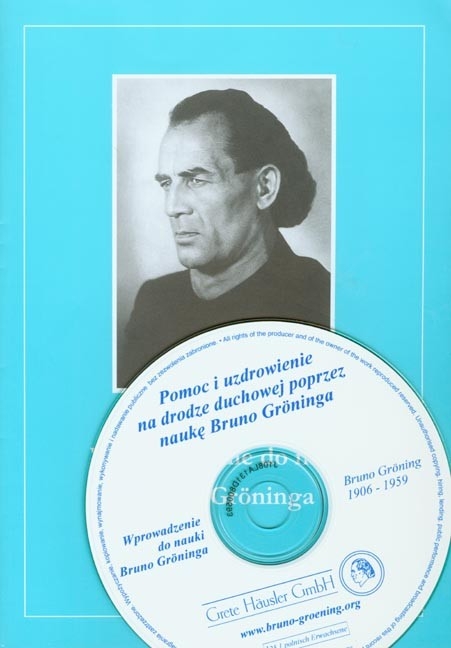 Einführungsschrift in die Lehre Bruno Grönings. Ausgabe mit CD - Grete Häusler