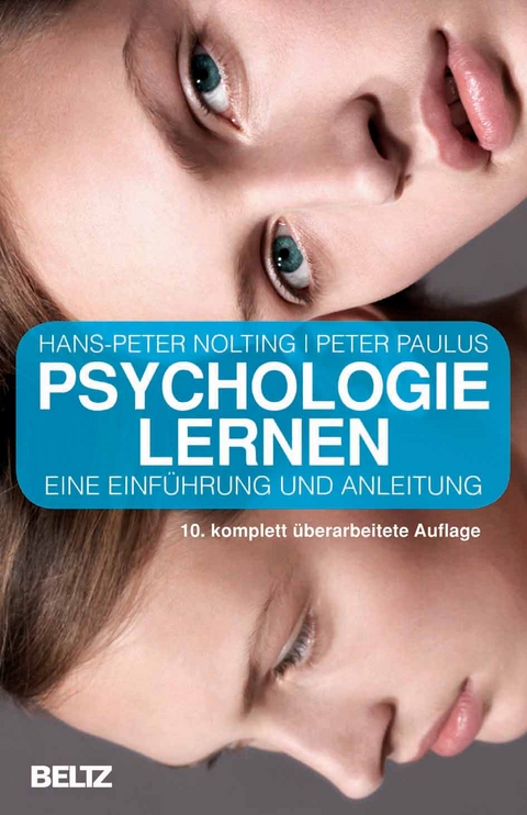 Psychologie lernen - Hans-Peter Nolting, Peter Paulus