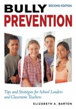 Bully Prevention -  Elizabeth A. Barton