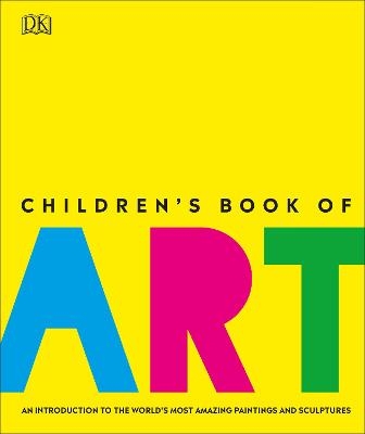 Children's Book of Art -  Dk