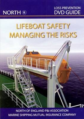 Lifeboat Safety -  The North of England P&  I Association