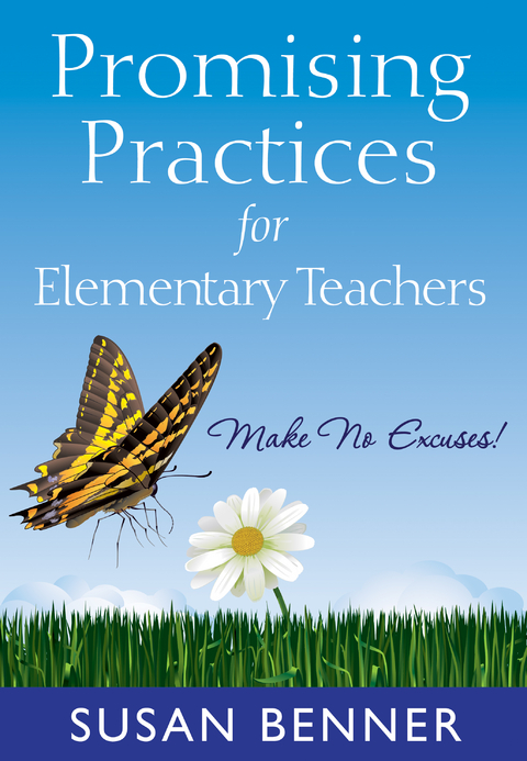 Promising Practices for Elementary Teachers -  Susan Benner