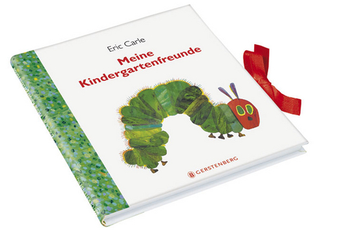 Die kleine Raupe Nimmersatt - Meine Kindergartenfreunde - Eric Carle