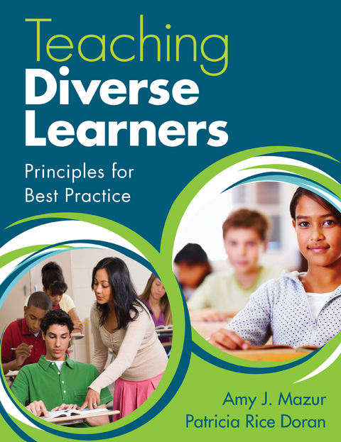 Teaching Diverse Learners - Amy J. Mazur, Patricia R. Doran