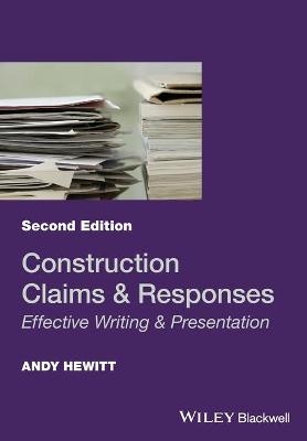 Construction Claims and Responses - Andy Hewitt