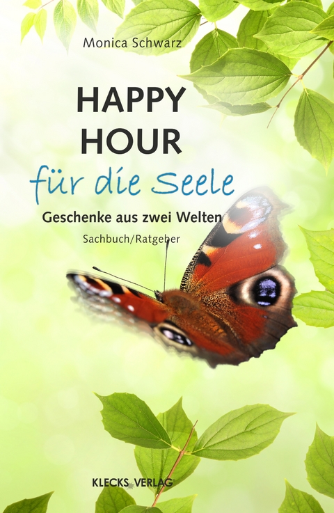 Happy Hour für die Seele - Monica Schwarz