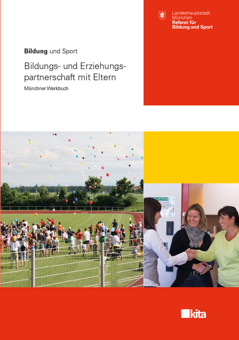 Bildungs- und Erziehungspartnerschaft mit Eltern