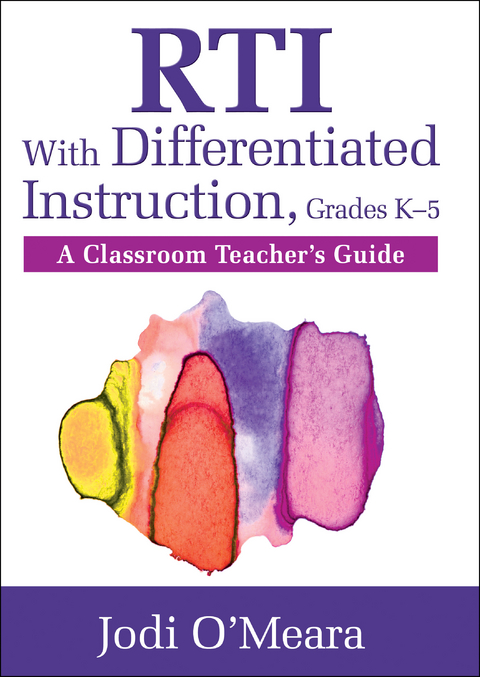 RTI With Differentiated Instruction, Grades K-5 -  Jodi O'Meara