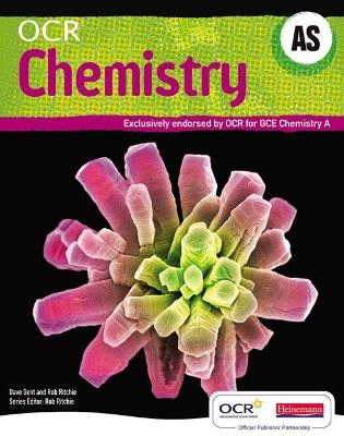 OCR AS Chemistry A Student Book and Exam Cafe CD - Dave Gent, Rob Ritchie