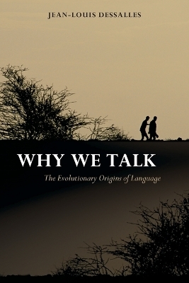 Why We Talk - Jean-Louis Dessalles