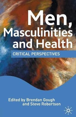 Men, Masculinities and Health - 