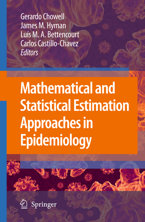 Mathematical and Statistical Estimation Approaches in Epidemiology - 