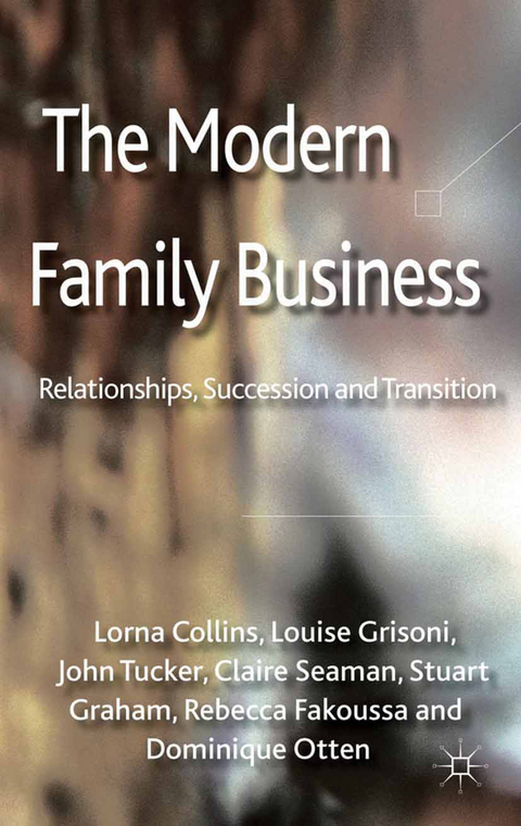 The Modern Family Business - L. Collins, L. Grisoni, J. Tucker, C. Seaman, S. Graham