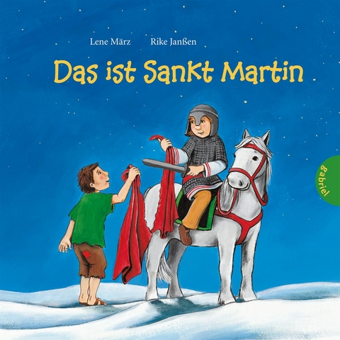 Das ist Sankt Martin - Lene März