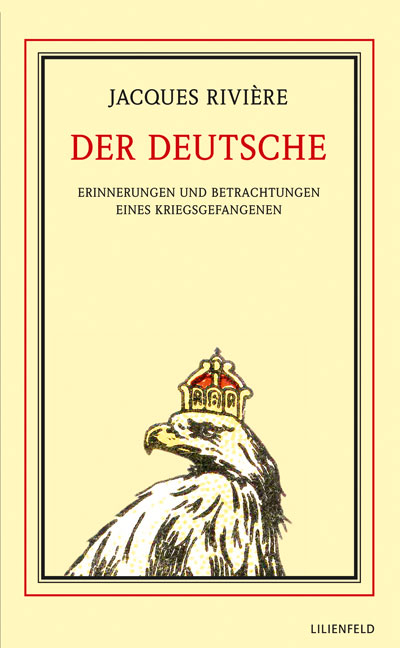 Der Deutsche - Jacques Rivière