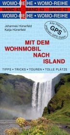 Mit dem Wohnmobil nach Island - Johannes Hünerfeld, Katja Hünerfeld