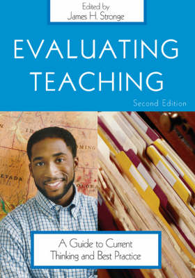 Evaluating Teaching -  James H. Stronge