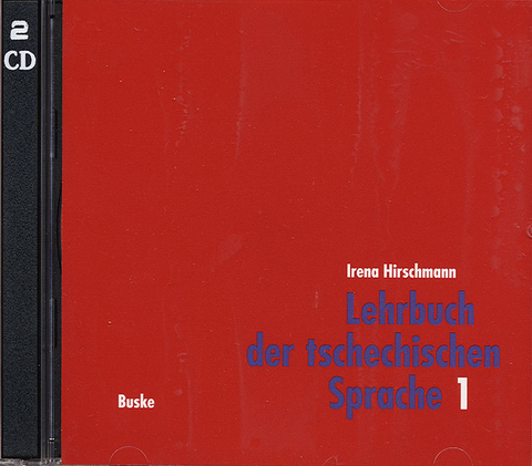 Lehrbuch der tschechischen Sprache 1 - Irena Hirschmann