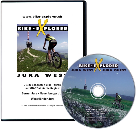 Bike-Explorer Jura West, CD-ROM inkl. GPS-Tracks - François Panchard