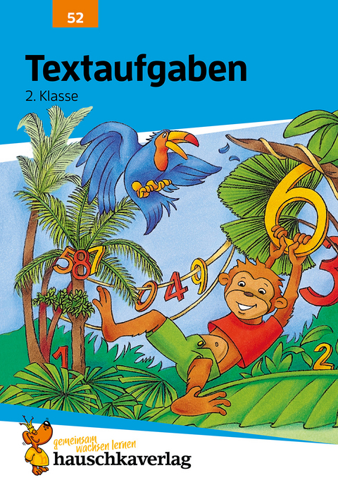 Mathe 2. Klasse Übungsheft - Textaufgaben - Heike Hünemann-Rottstegge