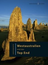 Westaustralien und das Top End - Janine Günther, Jens Mohr