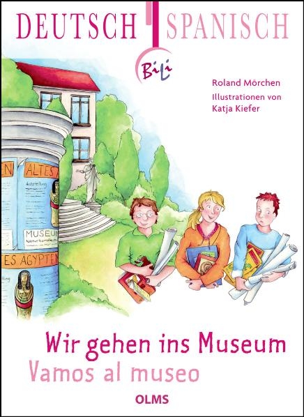 Wir gehen ins Museum - Vamos al museo - Roland Mörchen