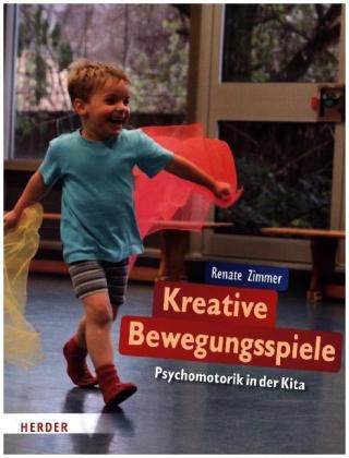 Kreative Bewegungsspiele - Renate Zimmer