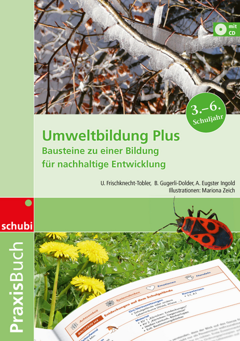 Umweltbildung Plus - A. Ingold Eugster, U. Frischknecht-Tobler, B. Gugerli-Dolder