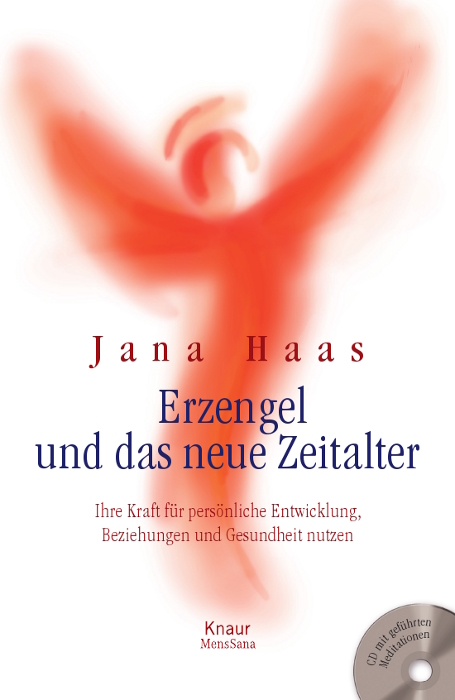 Erzengel und das neue Zeitalter - Jana Haas