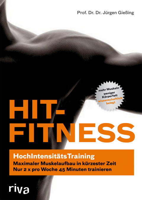 HIT-Fitness - Prof. Dr. Dr. Jürgen Gießing